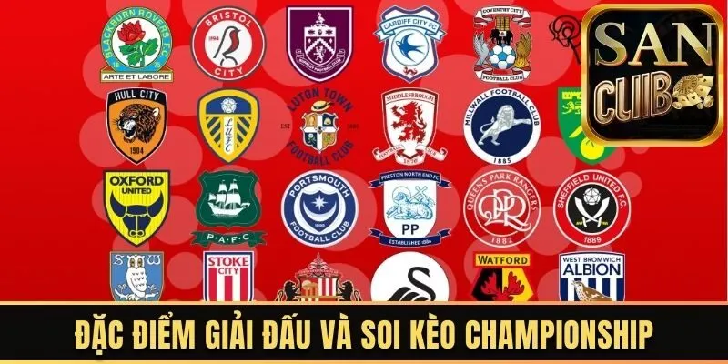 Đặc điểm giải đấu và soi kèo Championship