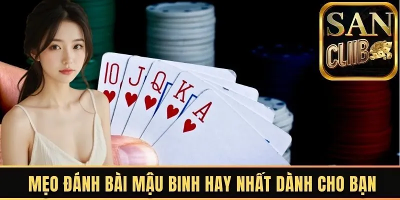 Mẹo đánh bài mậu binh