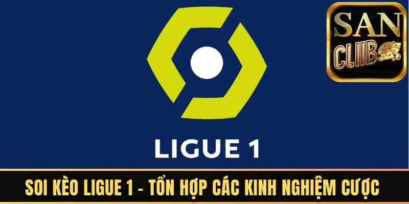 Soi kèo Ligue 1